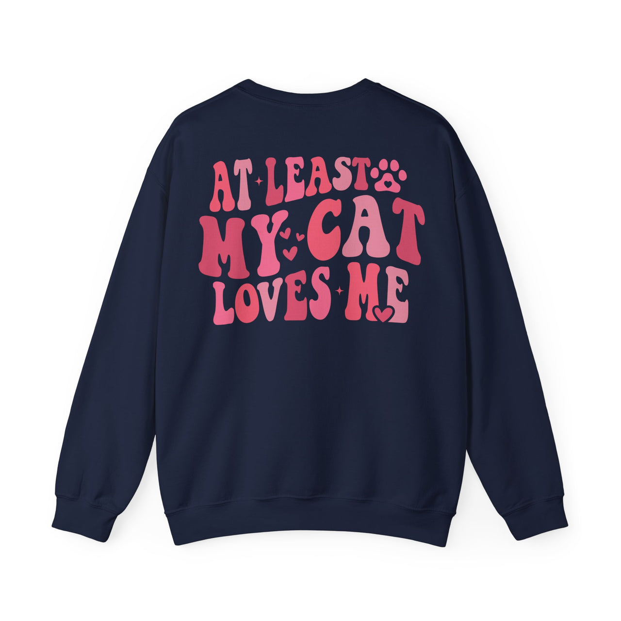 At Least My Cat Loves Me Sweatshirt-Navy-Back