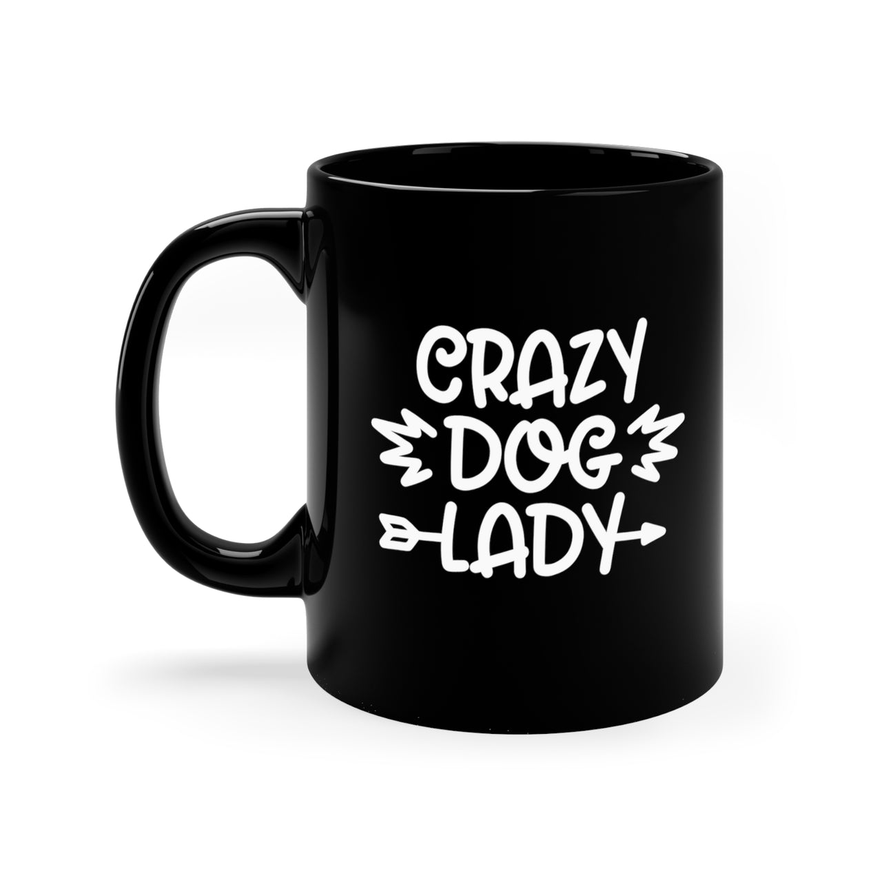 Crazy Dog Lady 11oz Black Mug